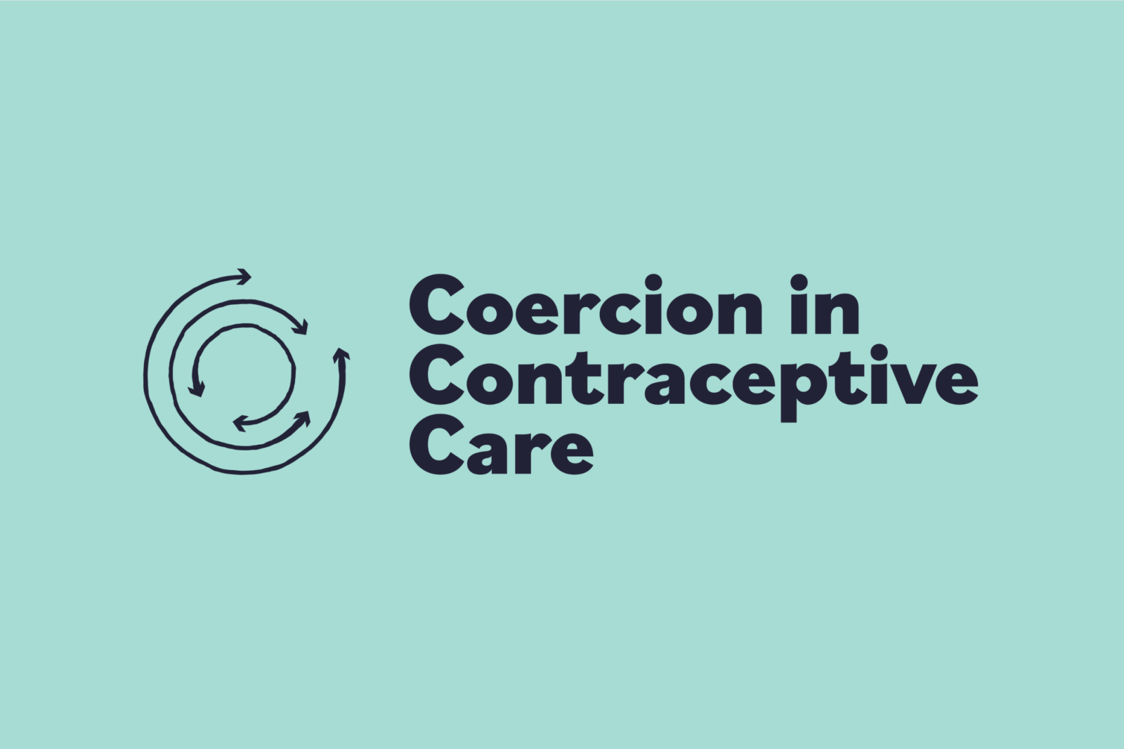 Coercion in Contraceptive Care